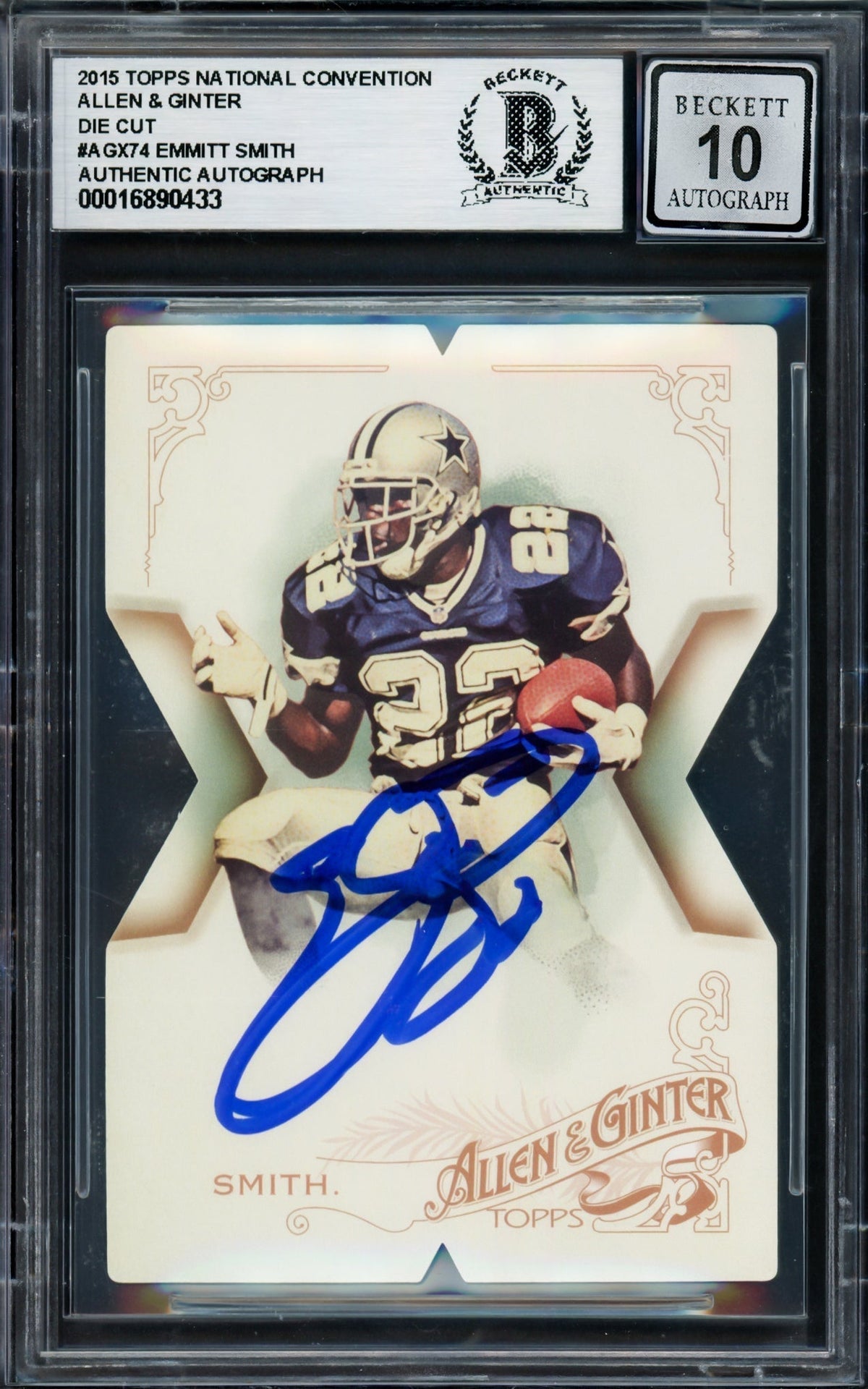 Emmitt Smith Autographed 2015 Topps National Convention Allen & Ginter Die Cut Card #AGX-74 Dallas Cowboys Auto Grade Gem Mint 10 Beckett BAS #16890433